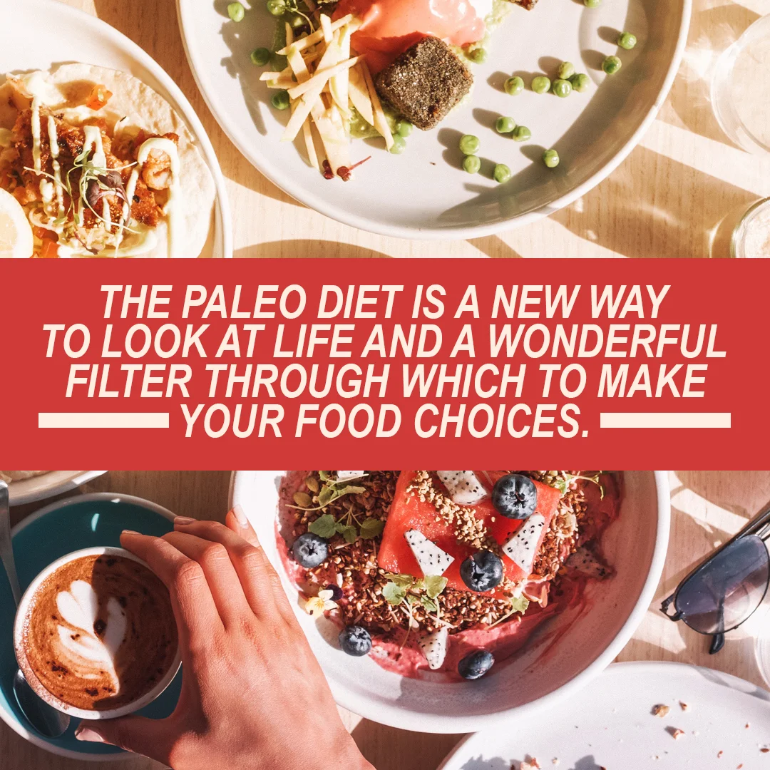 Paleo diet inspirational quote